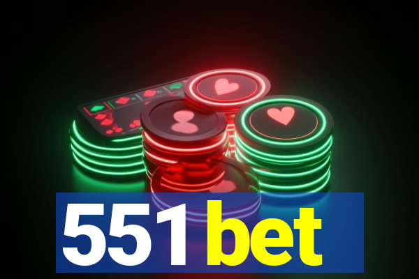 551 bet